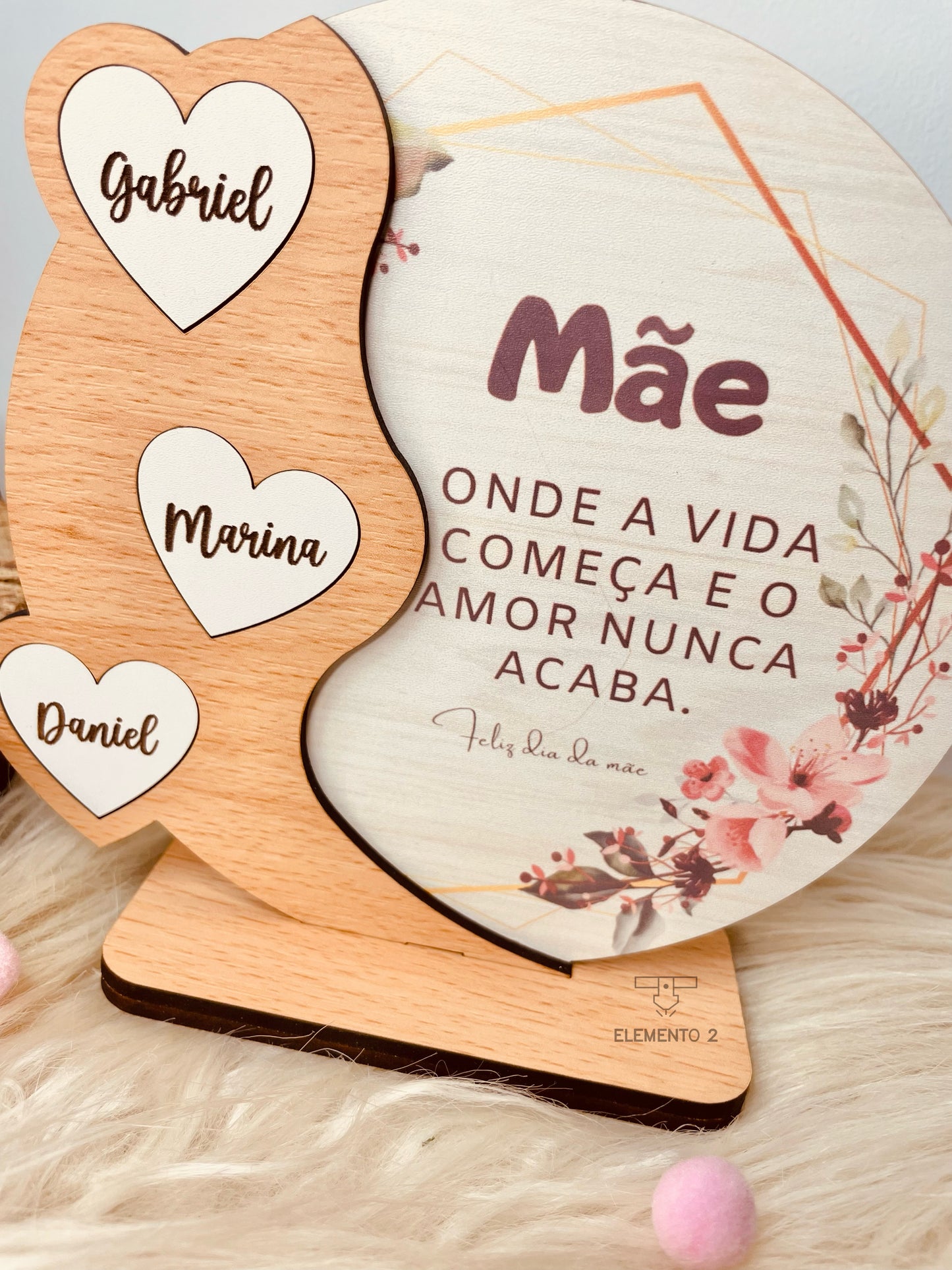 Decoração mãe "Onde a vida começa e o amor nunca acaba"
