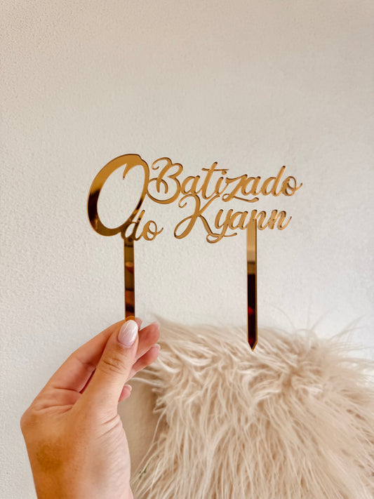 Topo de bolo "O Batizado do Kyann"