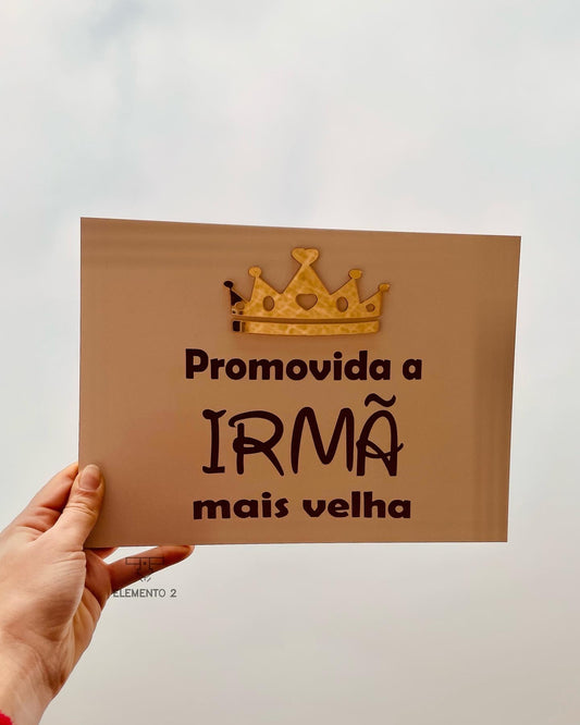 Promovida a Irmã mais velha