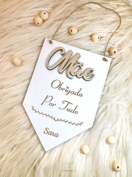 Bandeirola de agradecimento “Mãe”